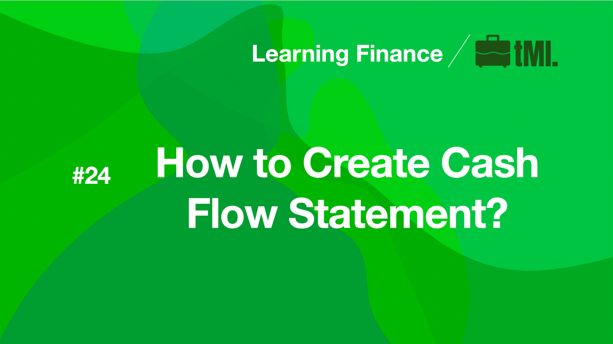 How to Create Cash Flow Statement?