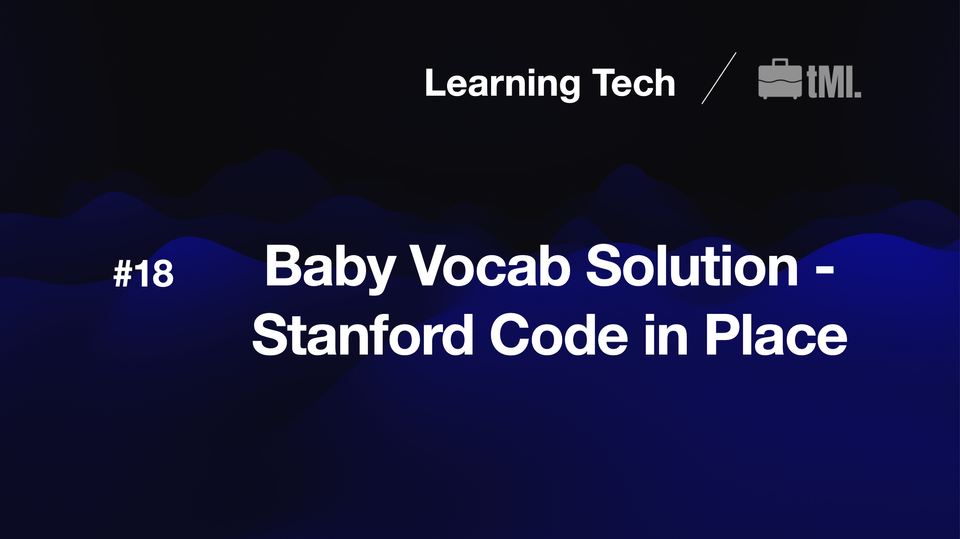 Baby Vocab Solution - Stanford Code in Place