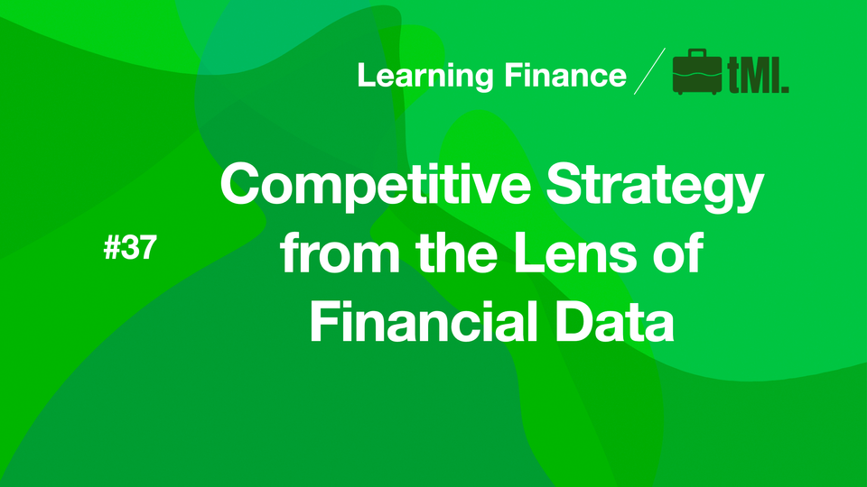 Competitive Strategy from the Lens of Financial Data